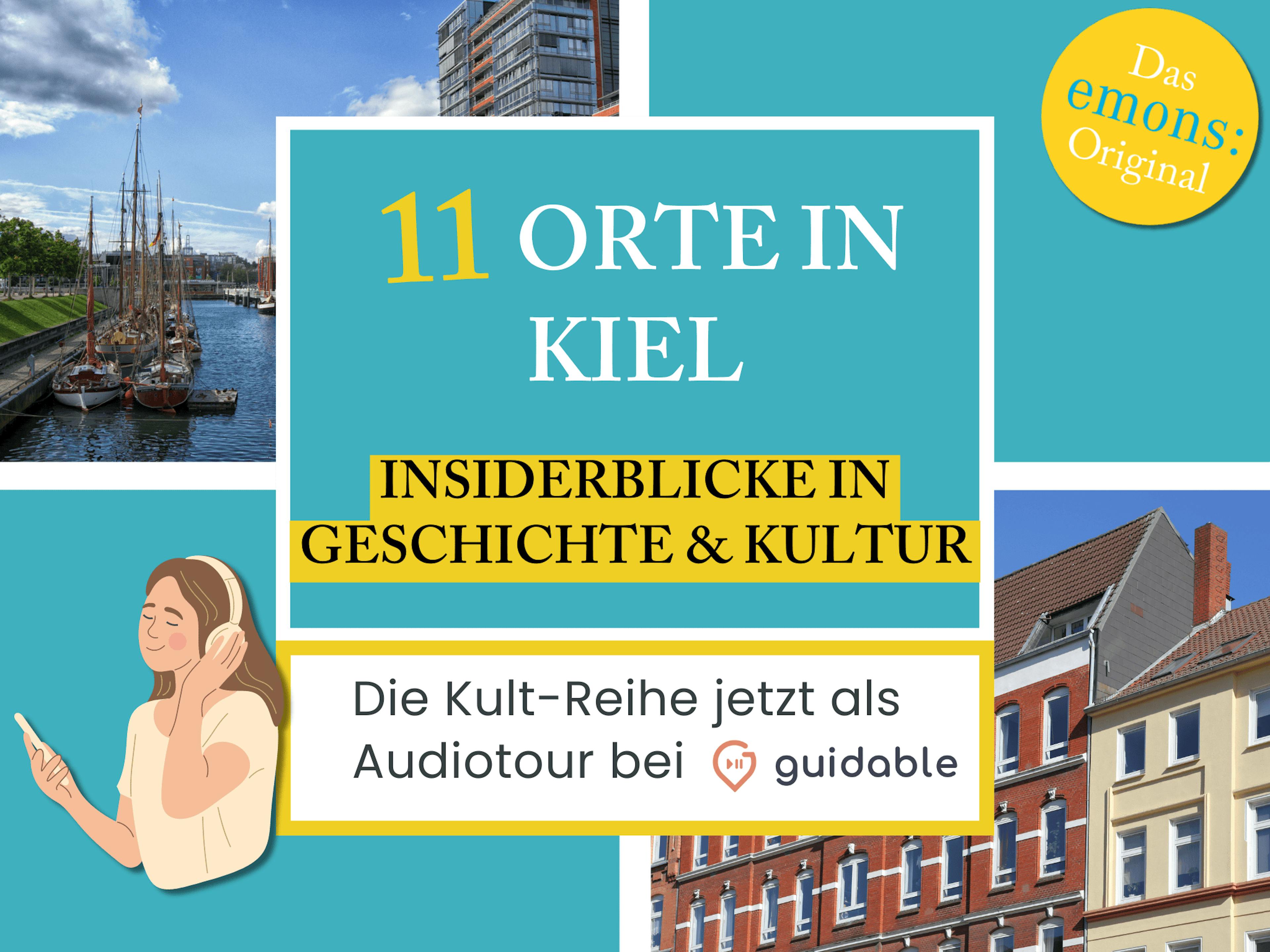 11 Orte in Kiel Insiderblicke in
Geschichte & Kultur