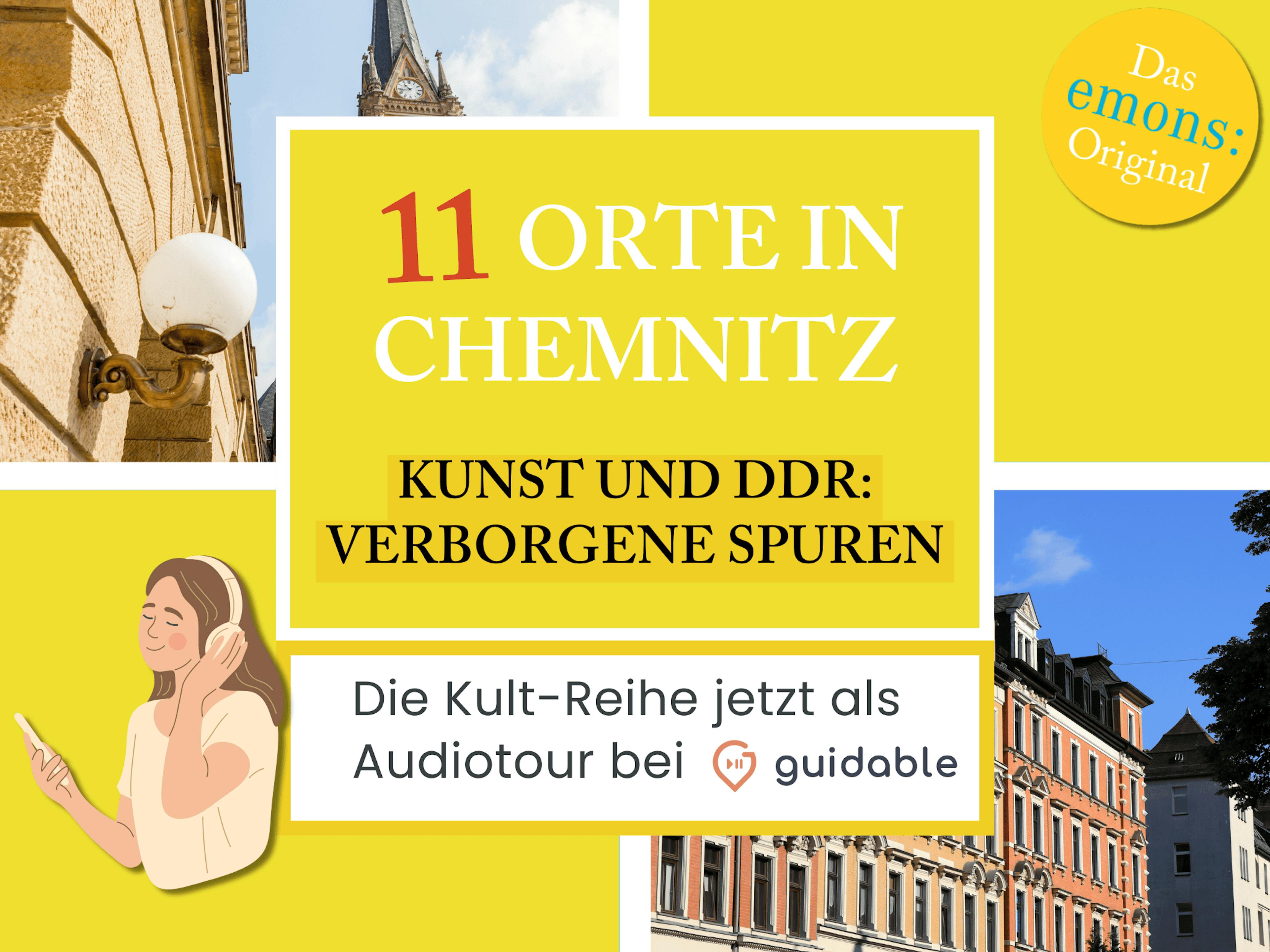 11 Orte in Chemnitz Kunst und DDR: Verborgene Spuren