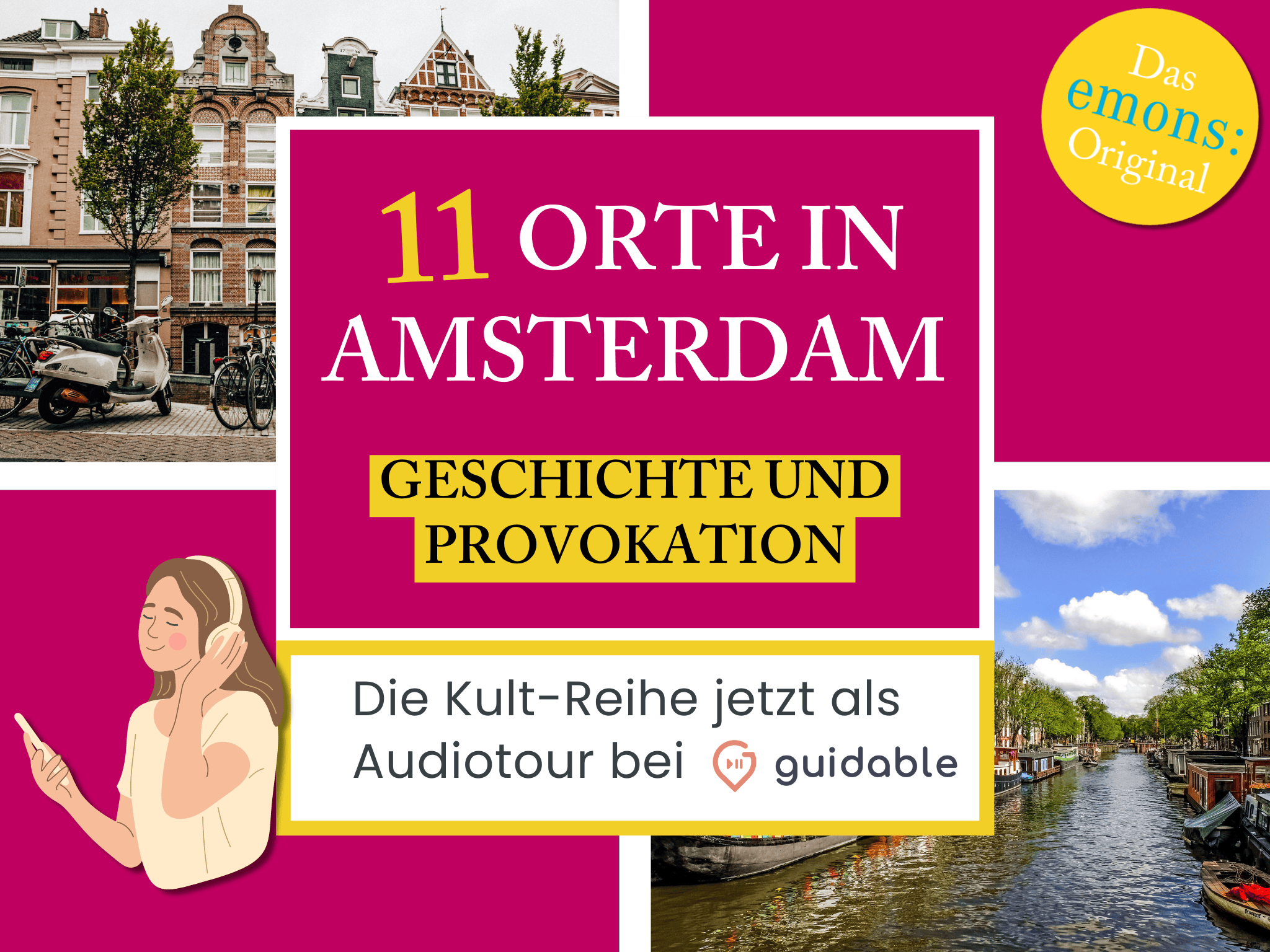 11 places in Amsterdam history and 
provocation