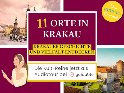 11 Orte in Krakau Krakauer Geschichte
und Vielfalt entdecken