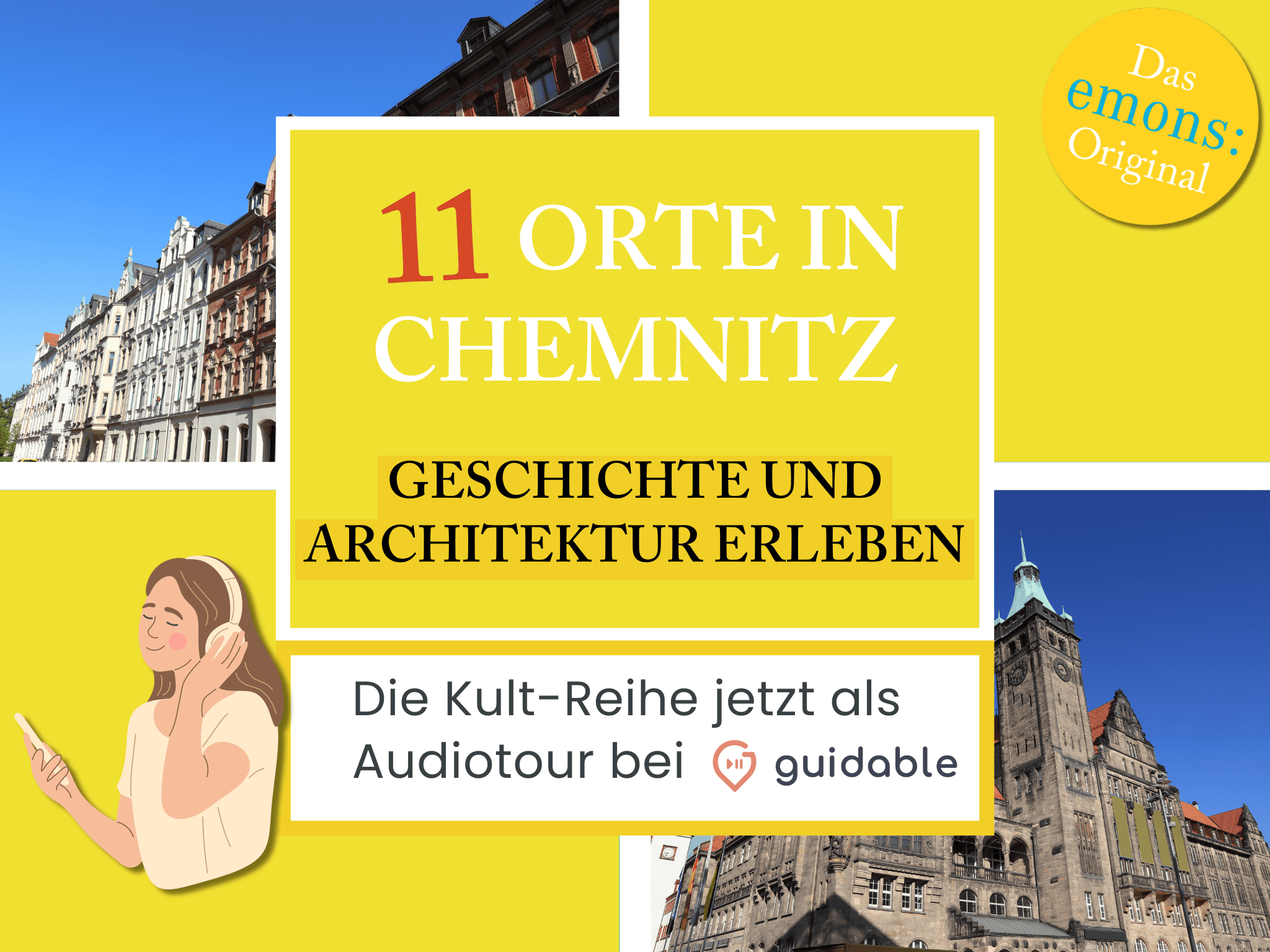 11 places in Chemnitz history and
Experience architecture