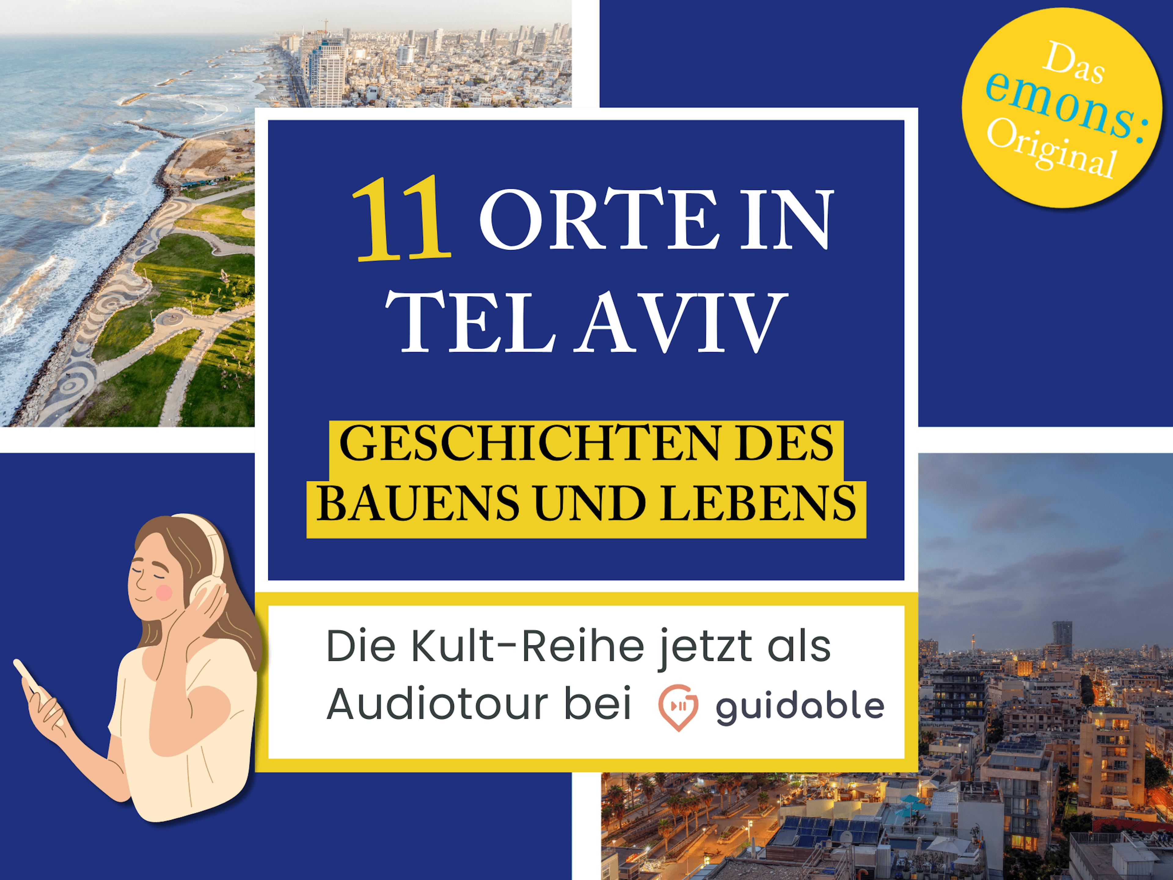 11 Orte in Tel Aviv Geschichten des
Bauens und Lebens