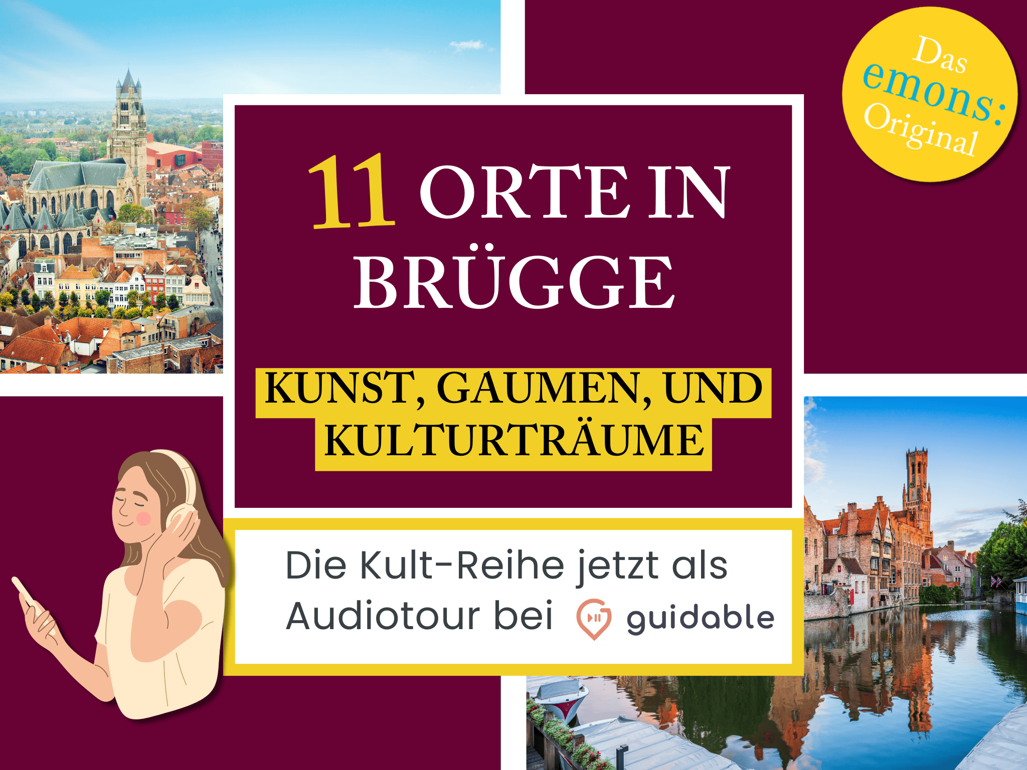 11 Places in Bruges Art, Taste,
and cultural dreams