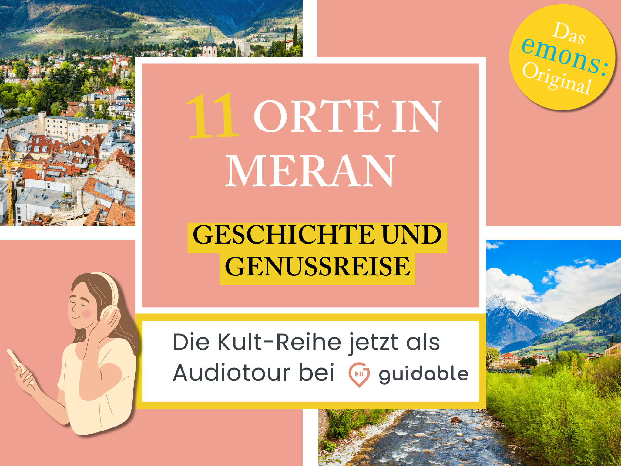 11 places in Merano History and
pleasure trip