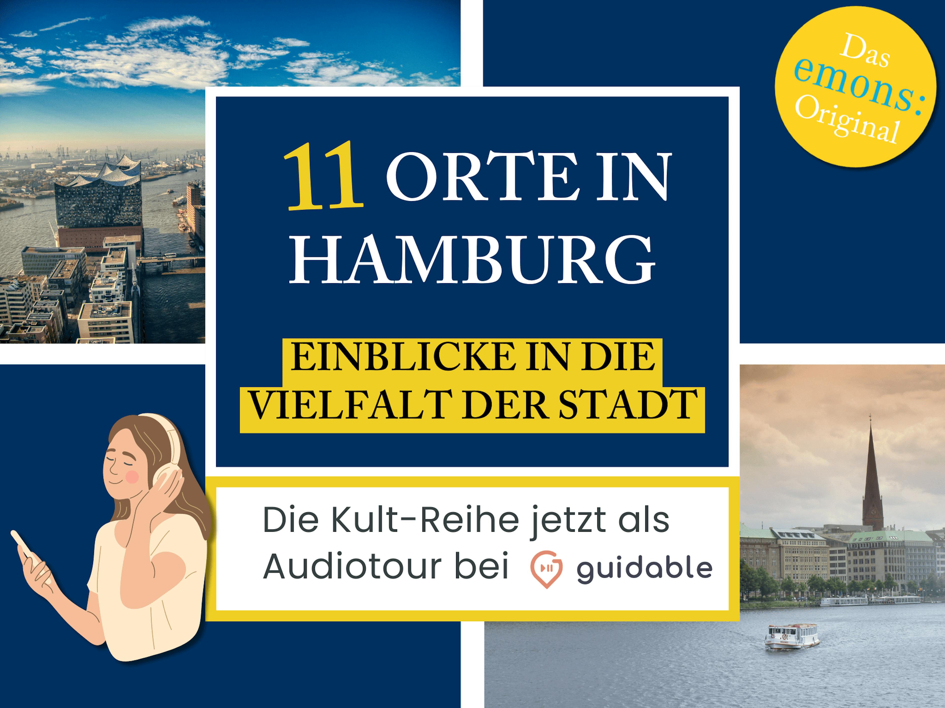 11 Orte in Hamburg Einblicke in die
Vielfalt der Stadt