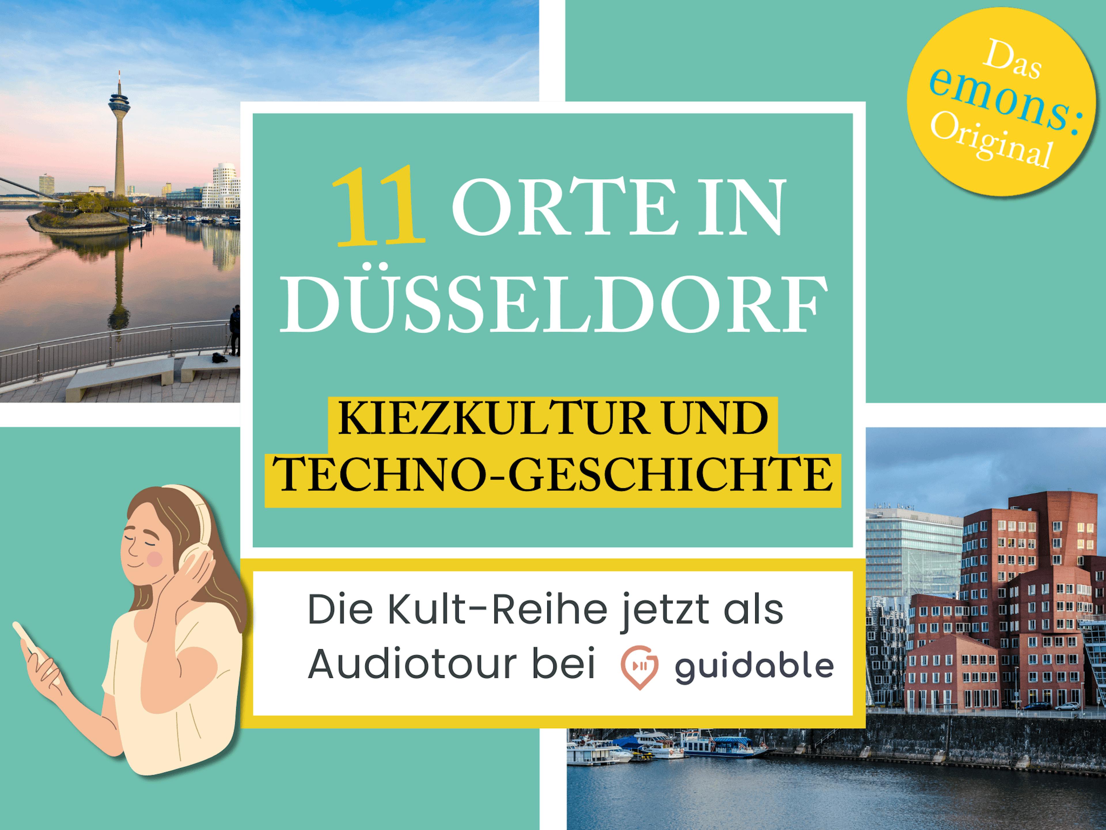 11 Orte in Düsseldorf Kiezkultur und 
Techno-Geschichte
