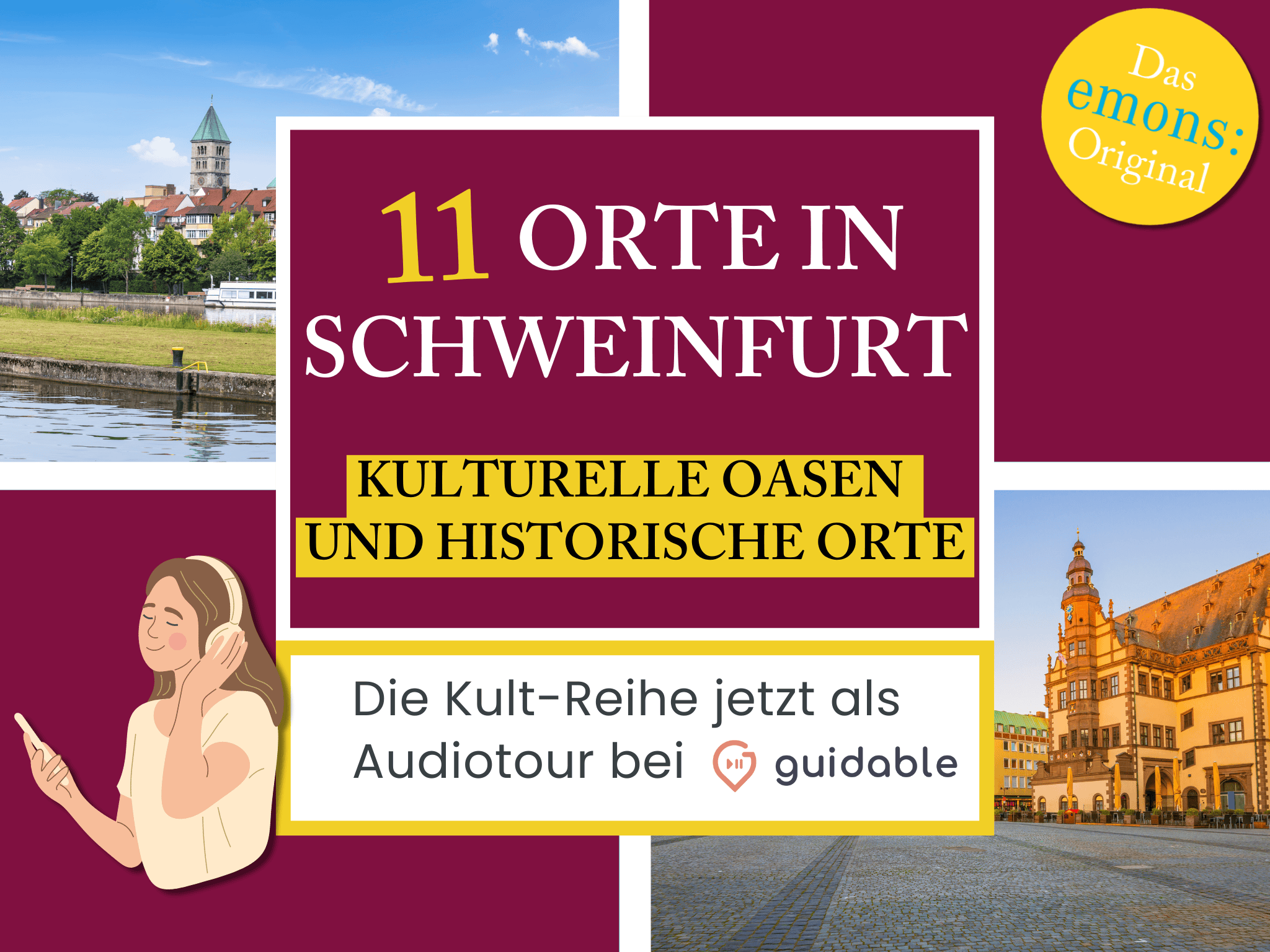 11 places in Schweinfurt Cultural oases
and historical places