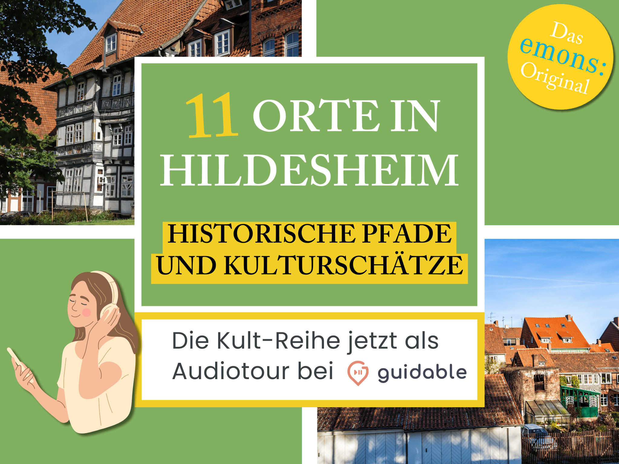 11 places in Hildesheim historical paths
and cultural treasures