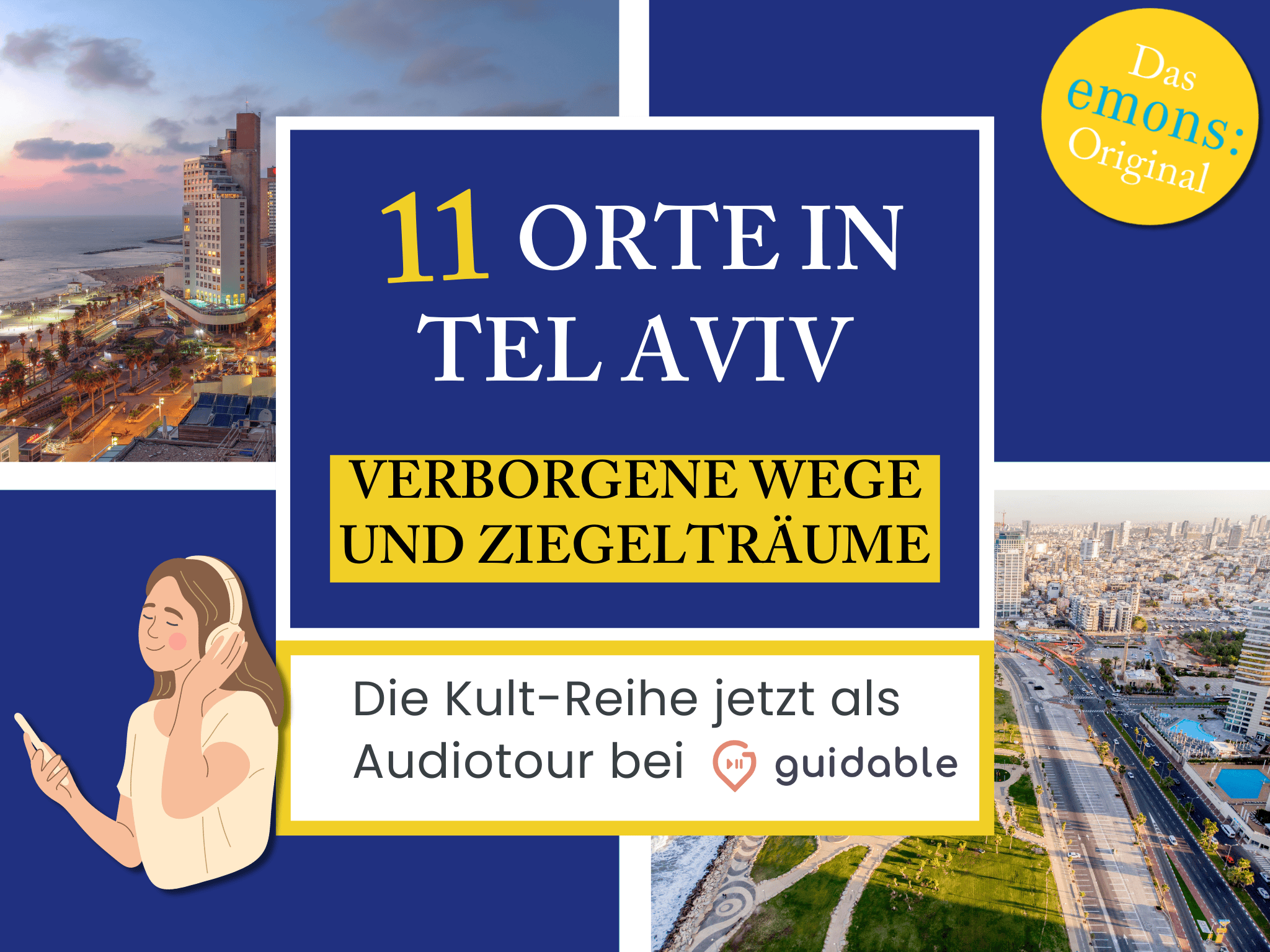 11 Places in Tel Aviv Hidden Paths
and brick dreams