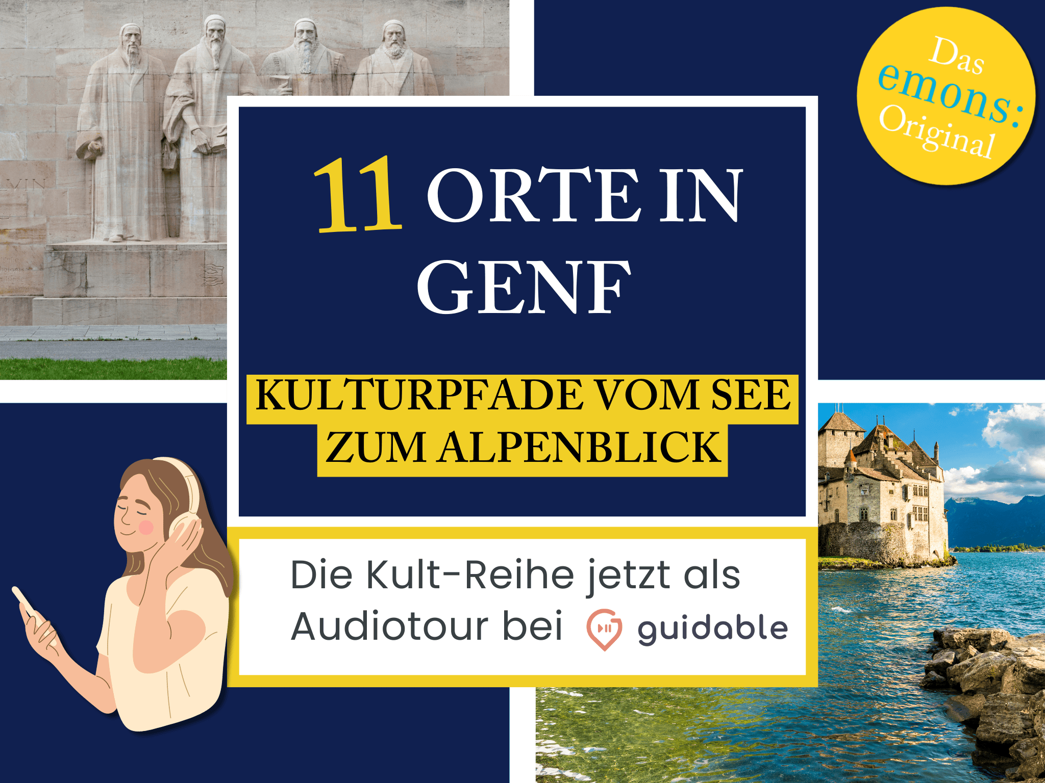 11 places in Geneva cultural trails from the lake
to the Alpine view