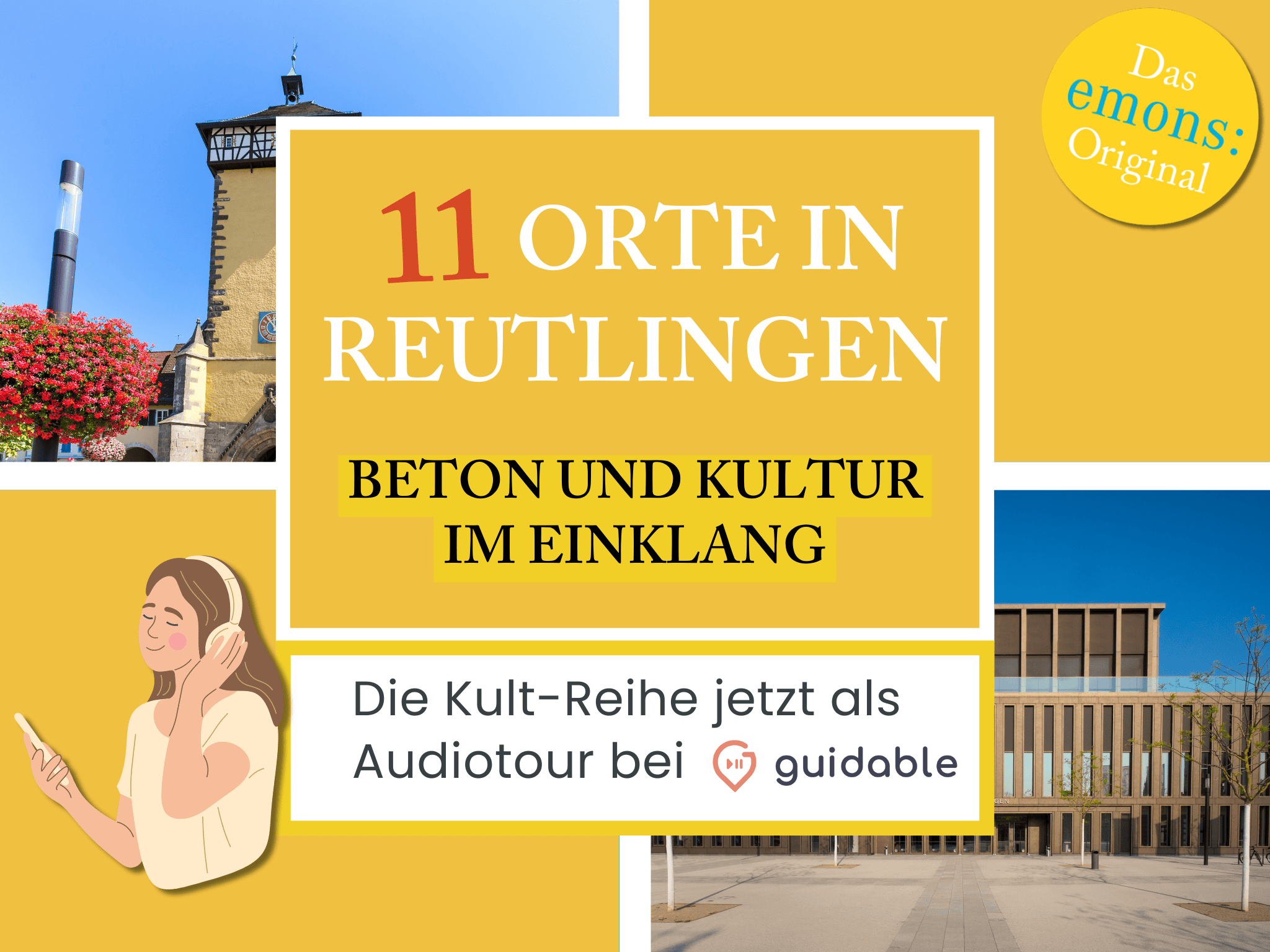 11 places in Reutlingen Concrete and culture
in harmony