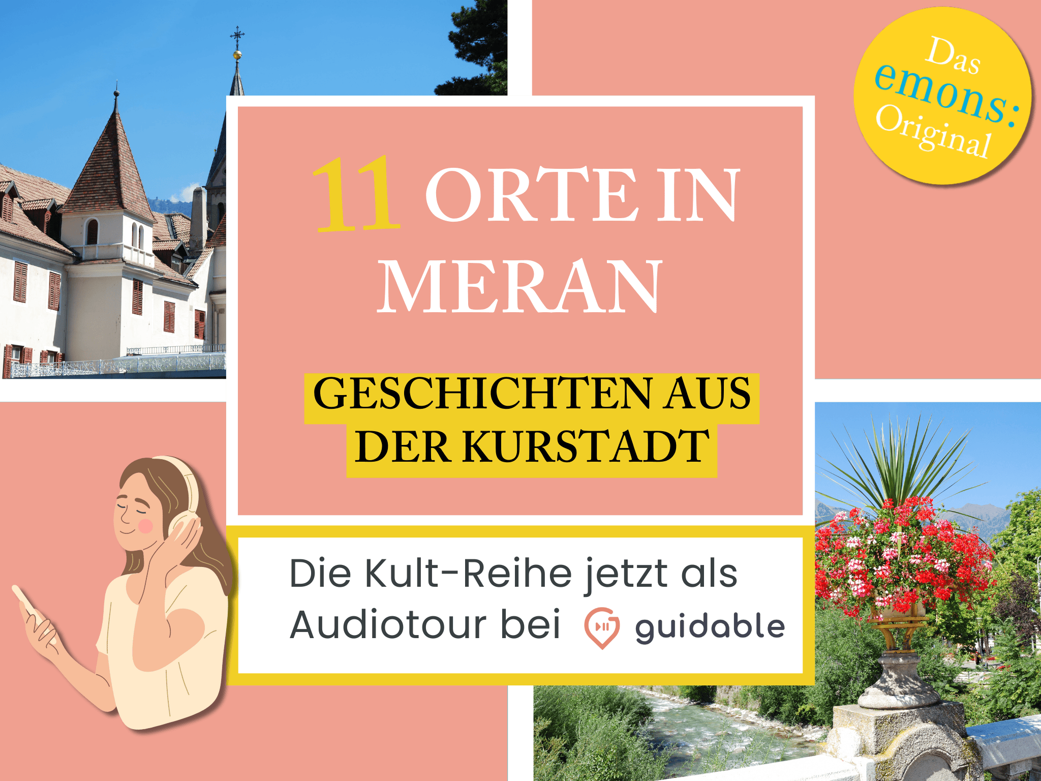 11 places in Merano stories from
the spa town
