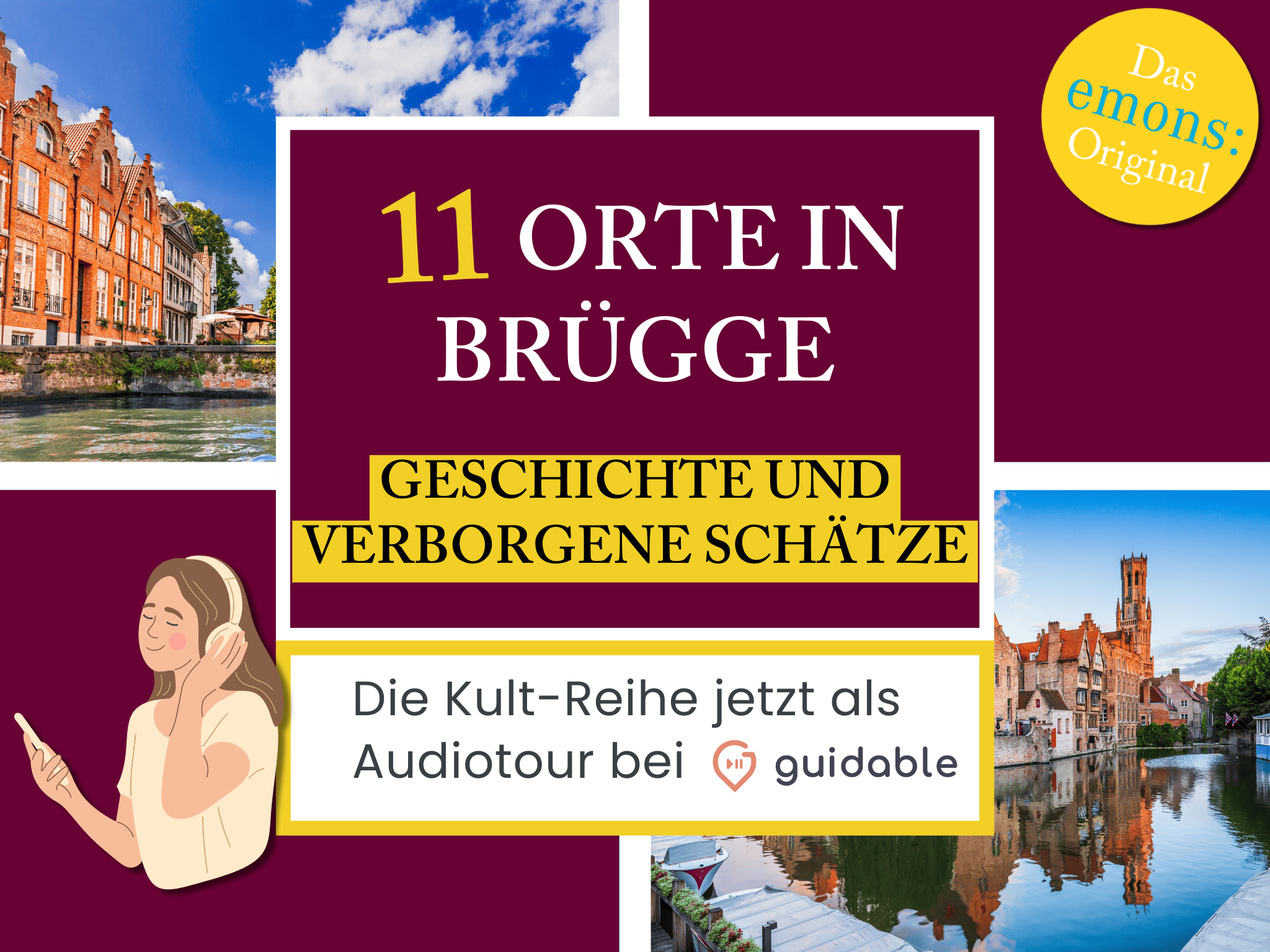 11 Places in Bruges History and 
Hidden treasures