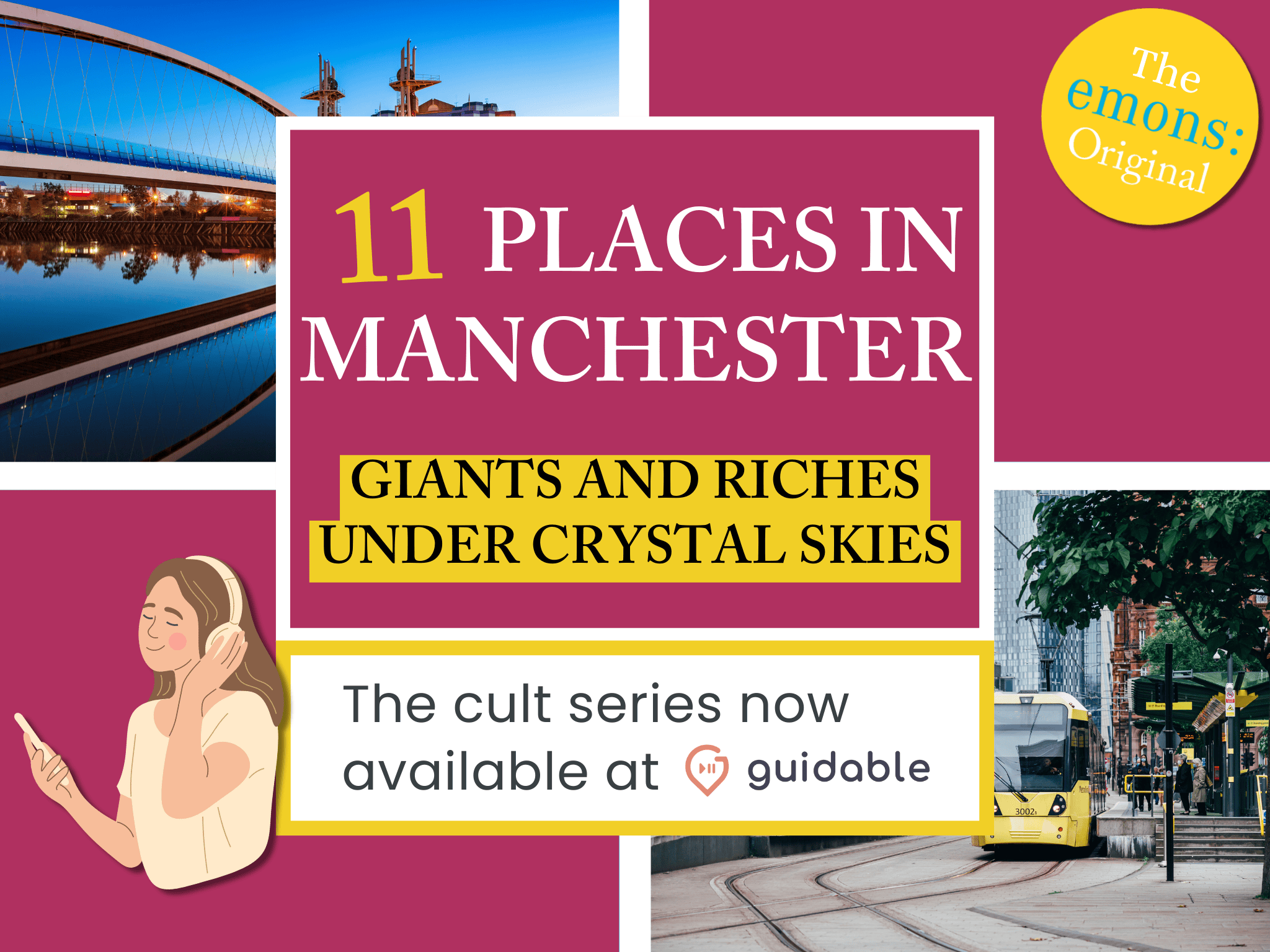 11 places in Manchester Giants and Riches
Under Crystal Skies