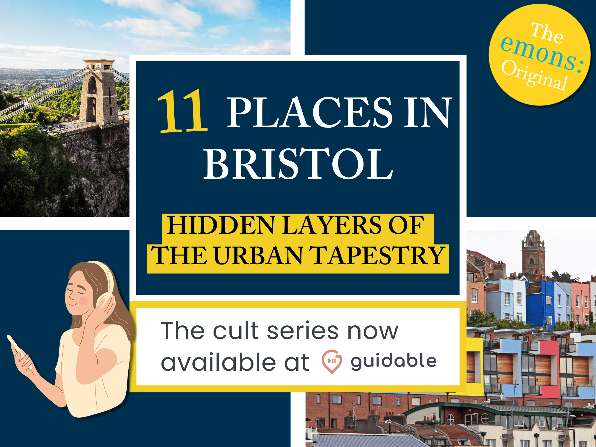 11 places in Bristol Hidden Layers of
the Urban Tapestry