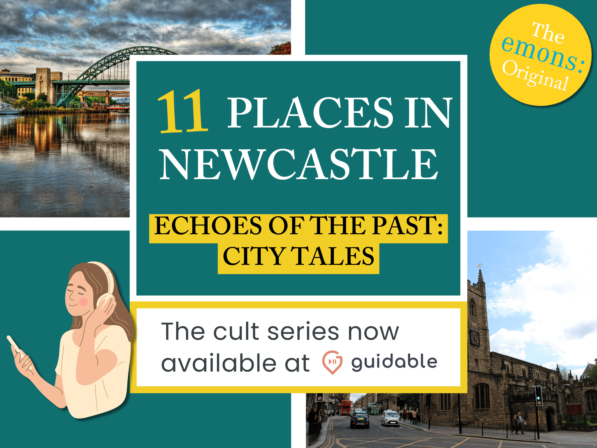 11 places in Newcastle Echoes of the 
Past: City Tales