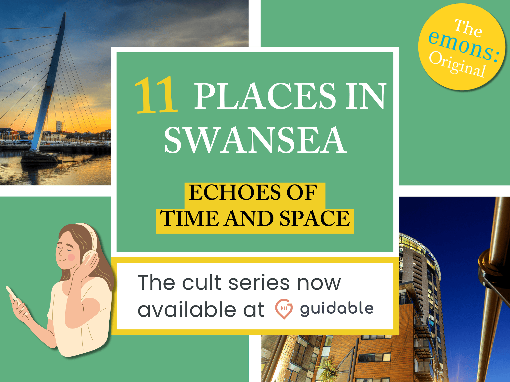 11 places in Swansea Echoes of Time
and Space