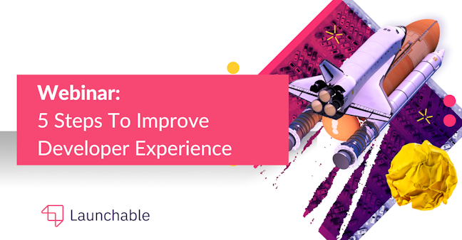 How To Improve Developer Experience