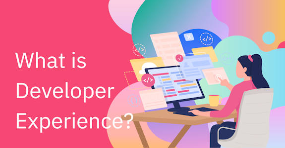 What is Developer Experience?