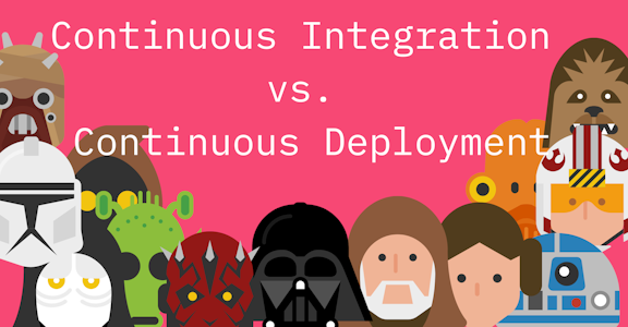 Continuous Integration vs. Continuous Deployment