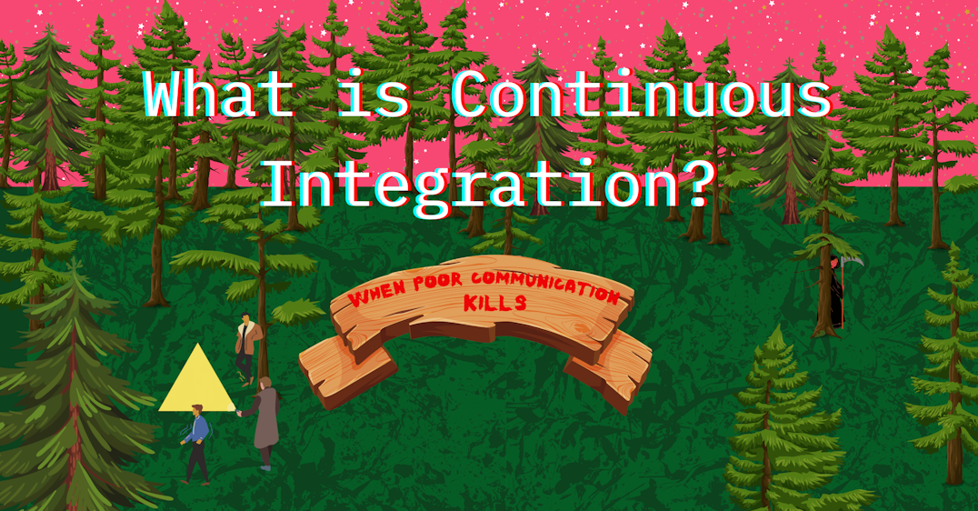 What is Continuation Integration?