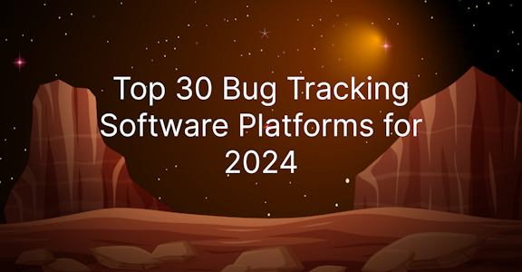 Bug Tracking Software