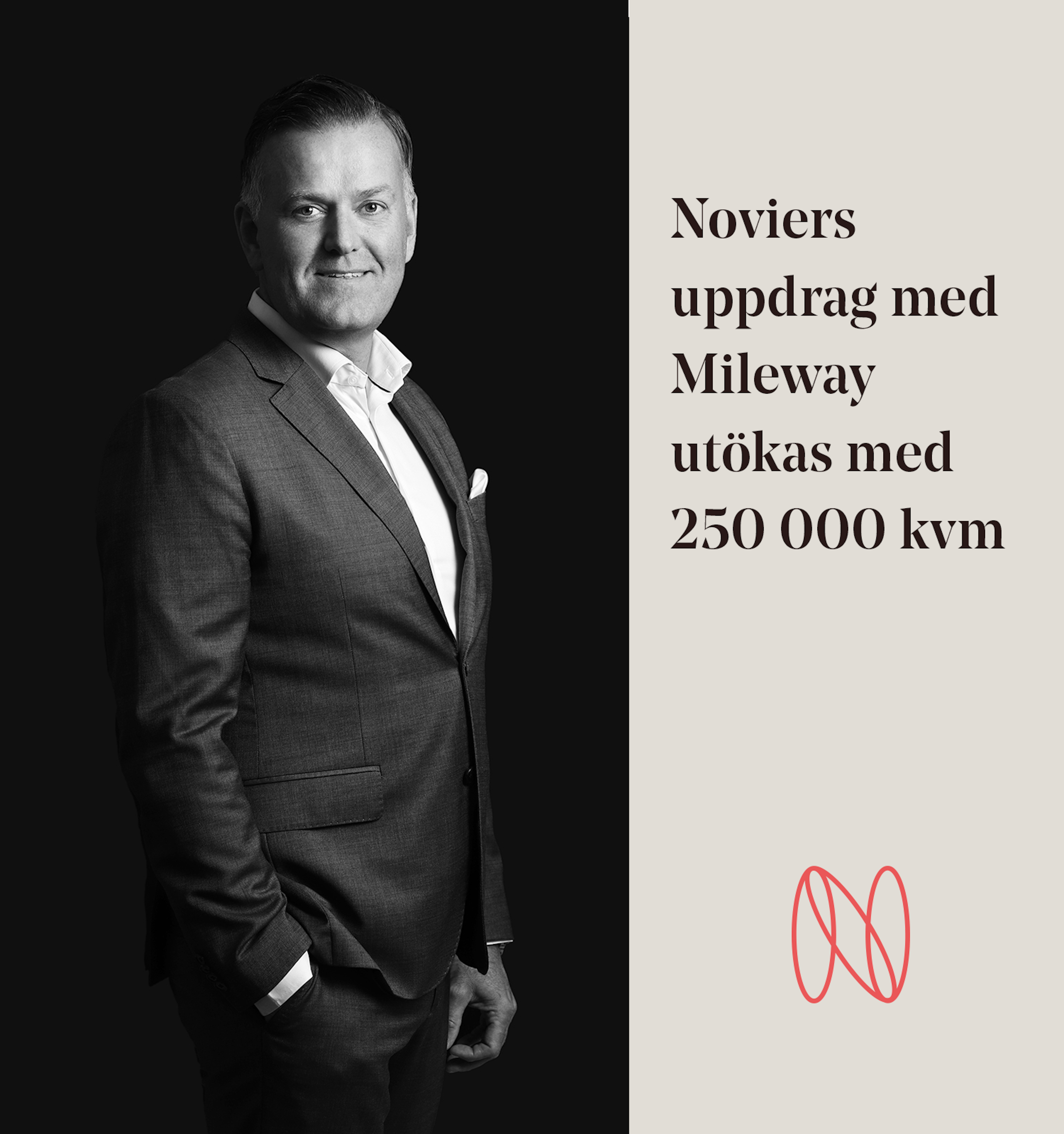 Pressmeddelanden: Mileway utökar Noviers uppdrag med 250 000 kvm