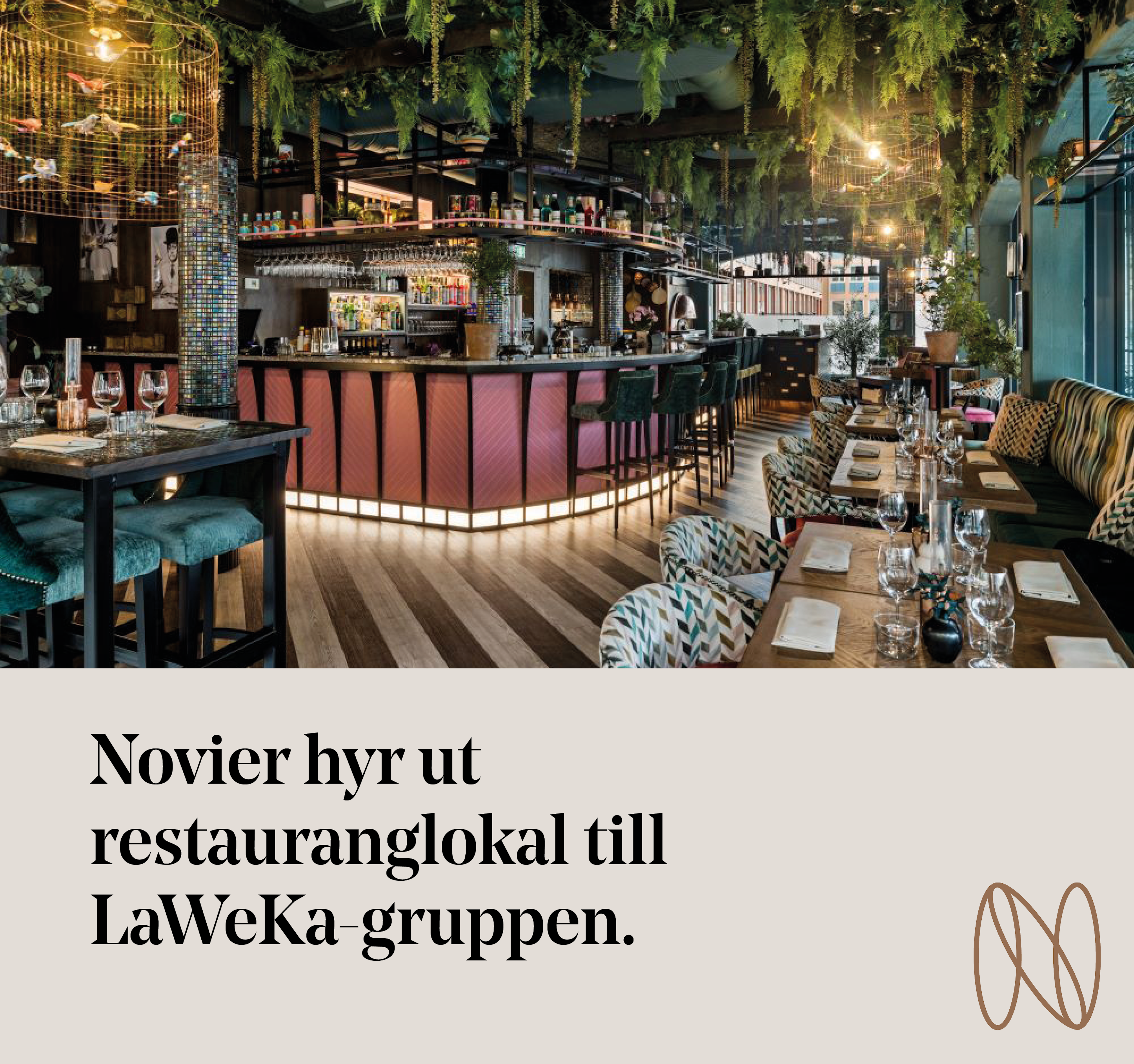 Pressmeddelanden: Novier hyr ut restauranglokal till LaWeKa-grupppen.