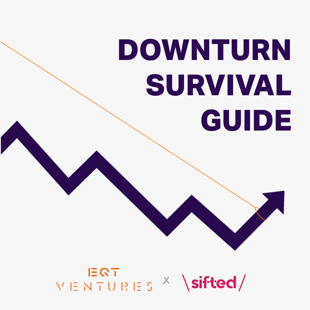 EQT Ventures and Sifted present Downturn Survival Guide: a podcast miniseries exploring what European startups need to know about surviving — and thriving — through the highs and lows of the tech market. 🎙️