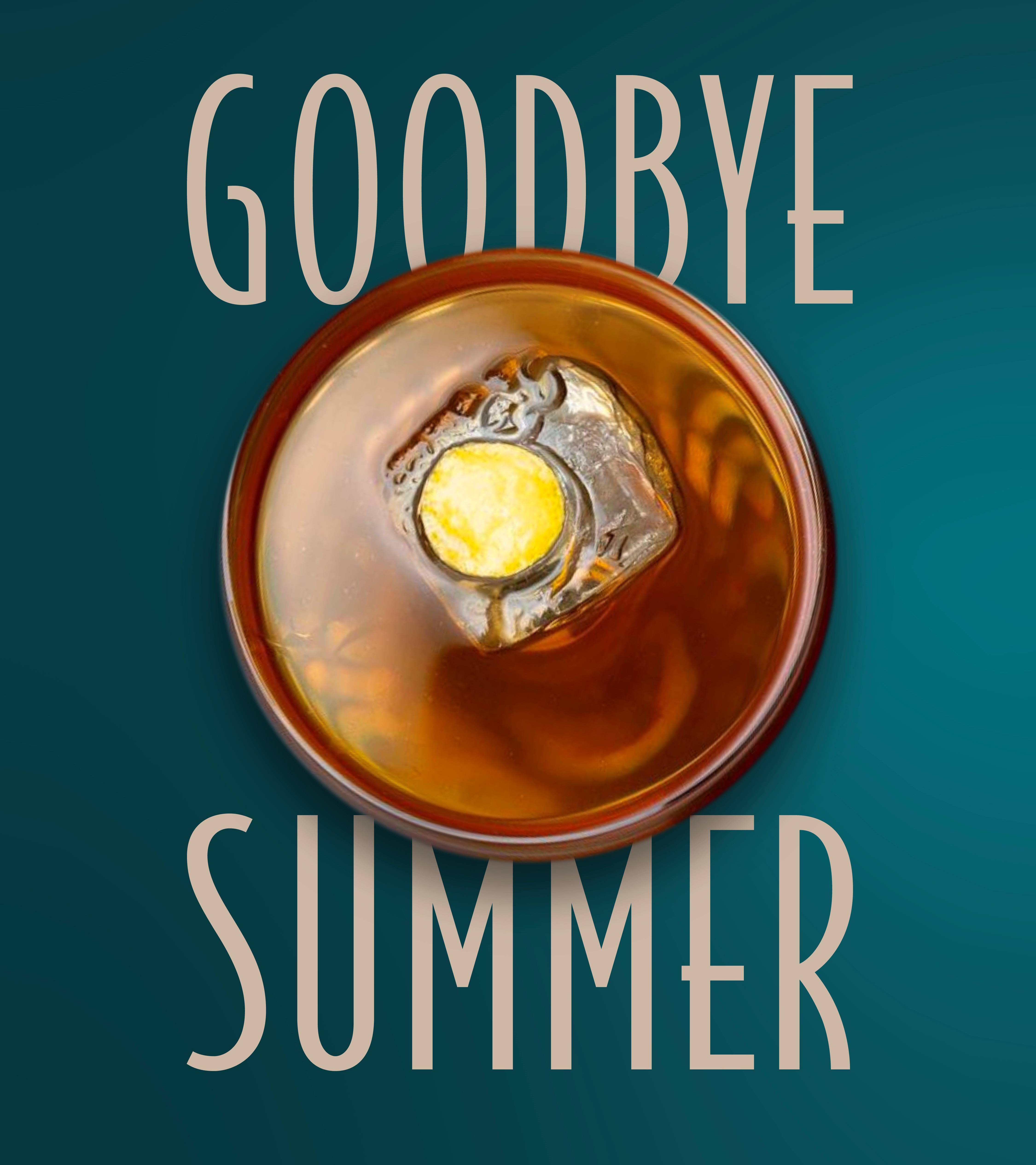Goodbye Summer