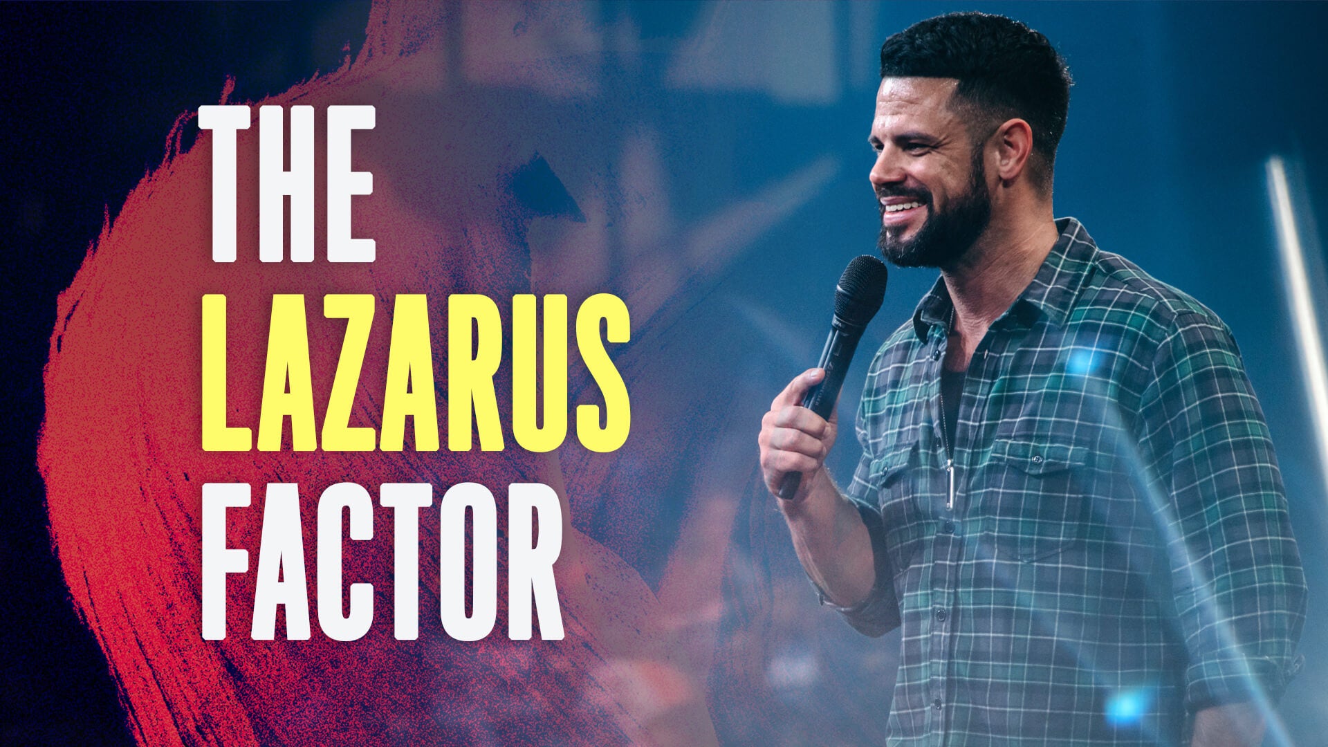 Pastor Steven Furtick preaching "The Lazarus Factor (God Of The Outcome)" at Elevation Church
