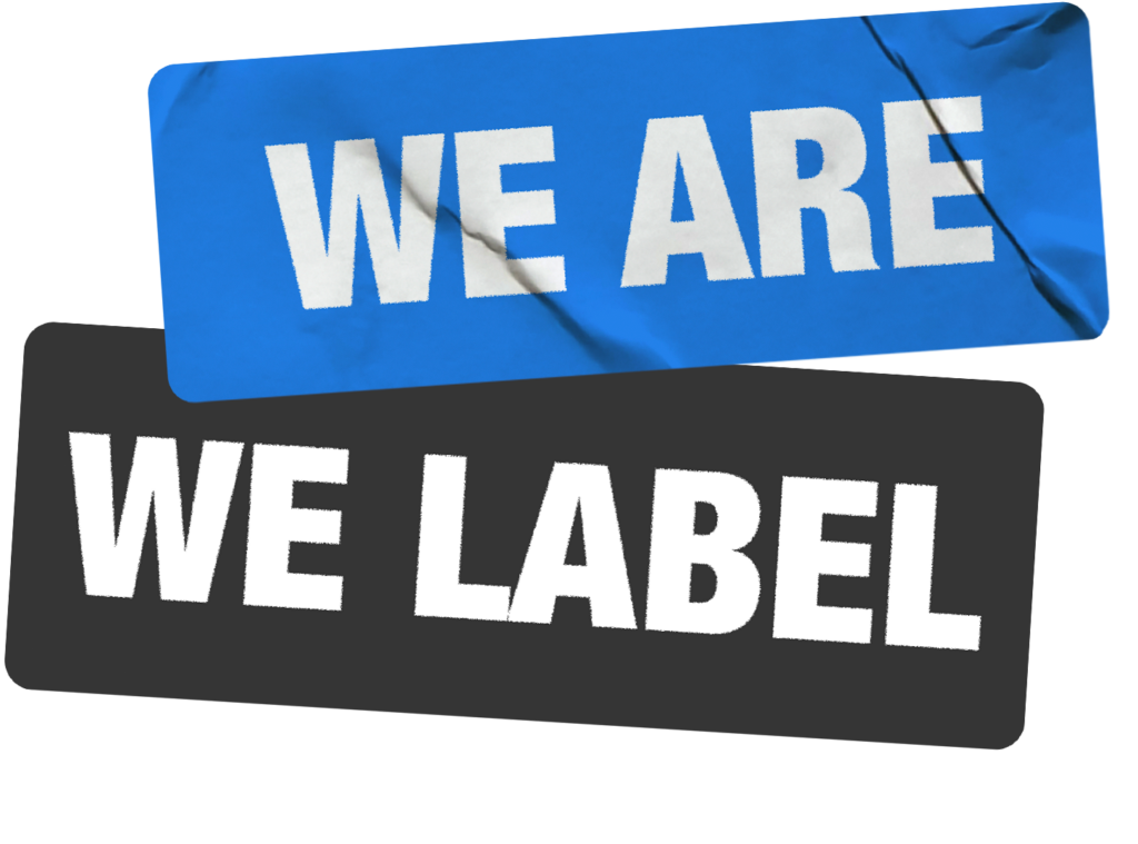 We Are We Label