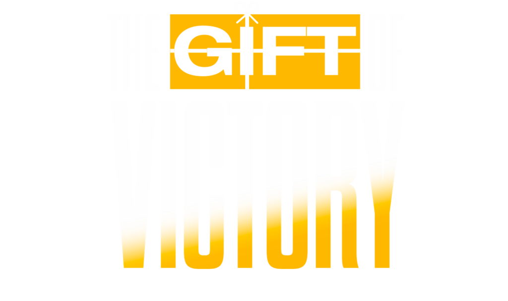 The Gift Of Victory