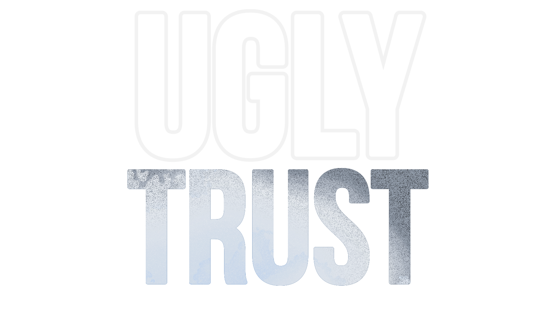 Ugly Trust