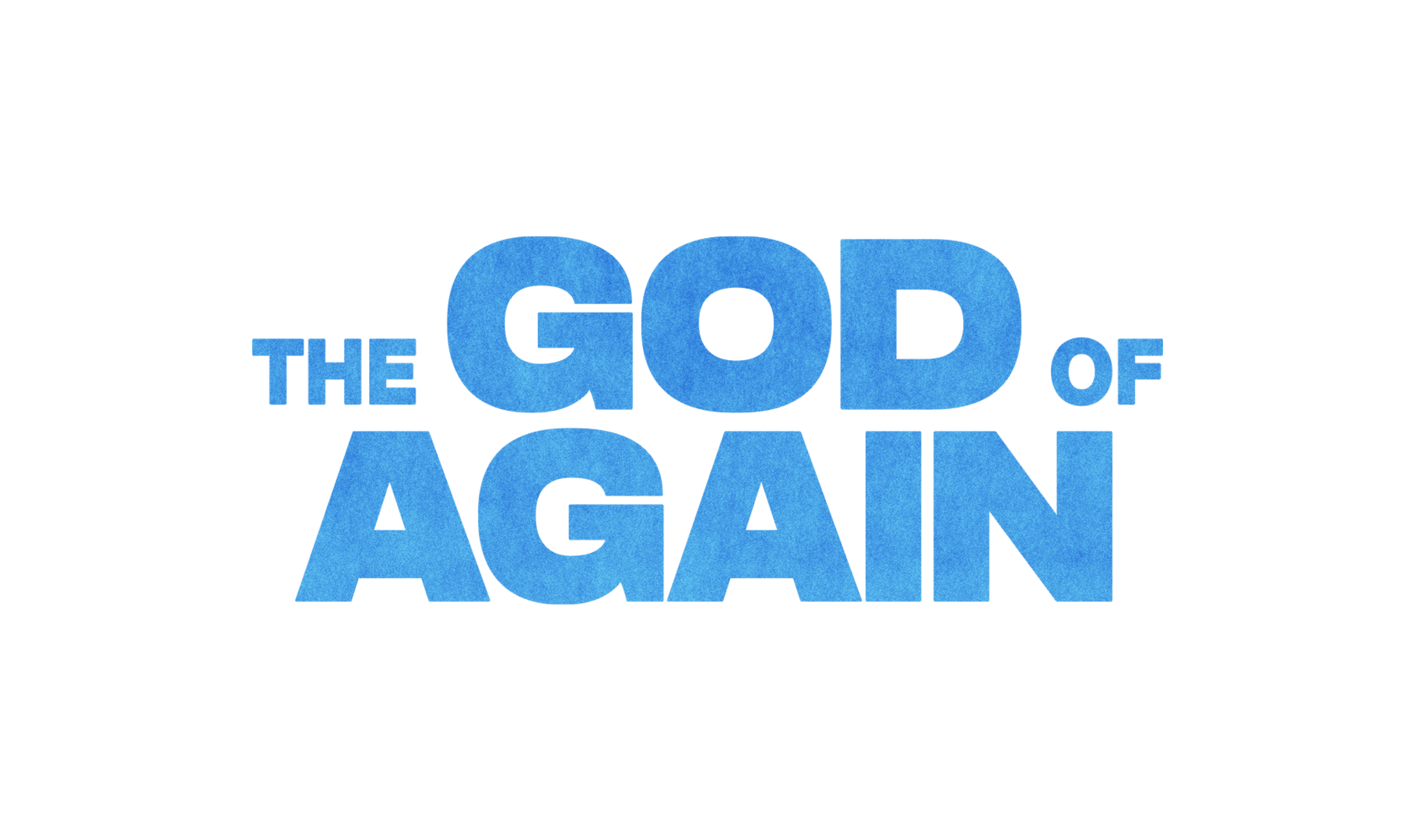 The God Of Again