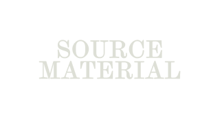 Source Material