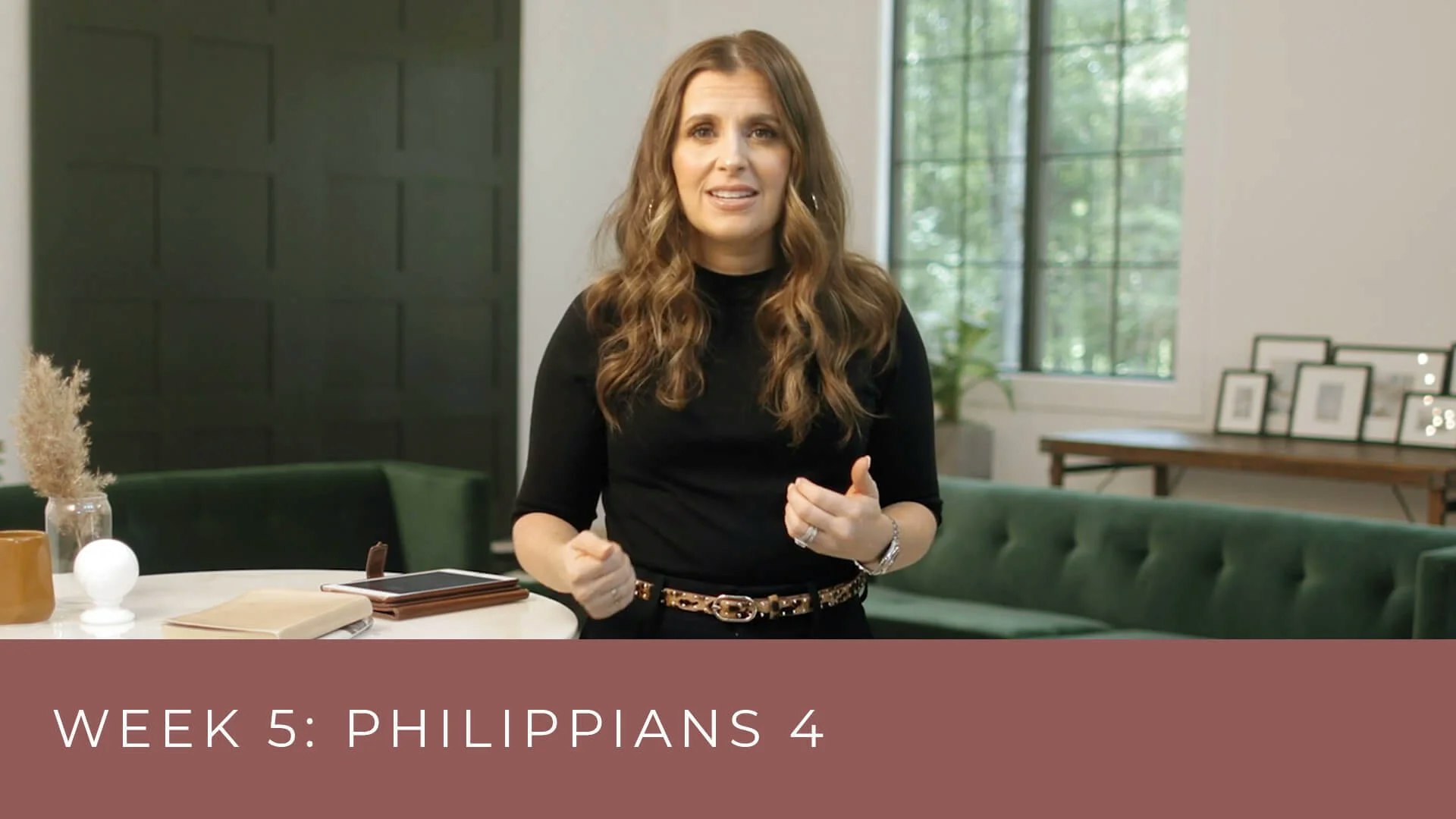 Week 5: Philippians 4