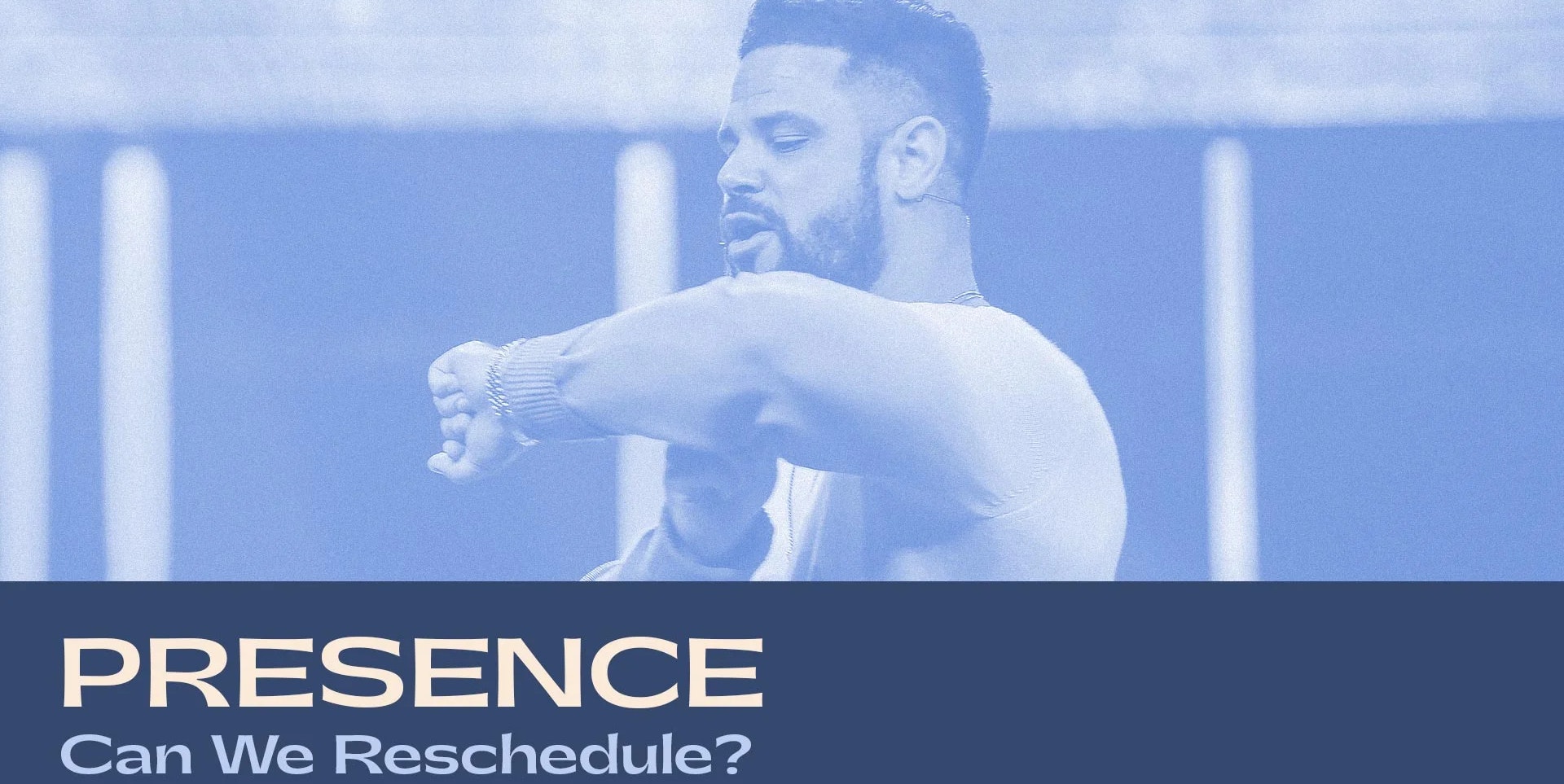 Presence - Can We Reschedule?