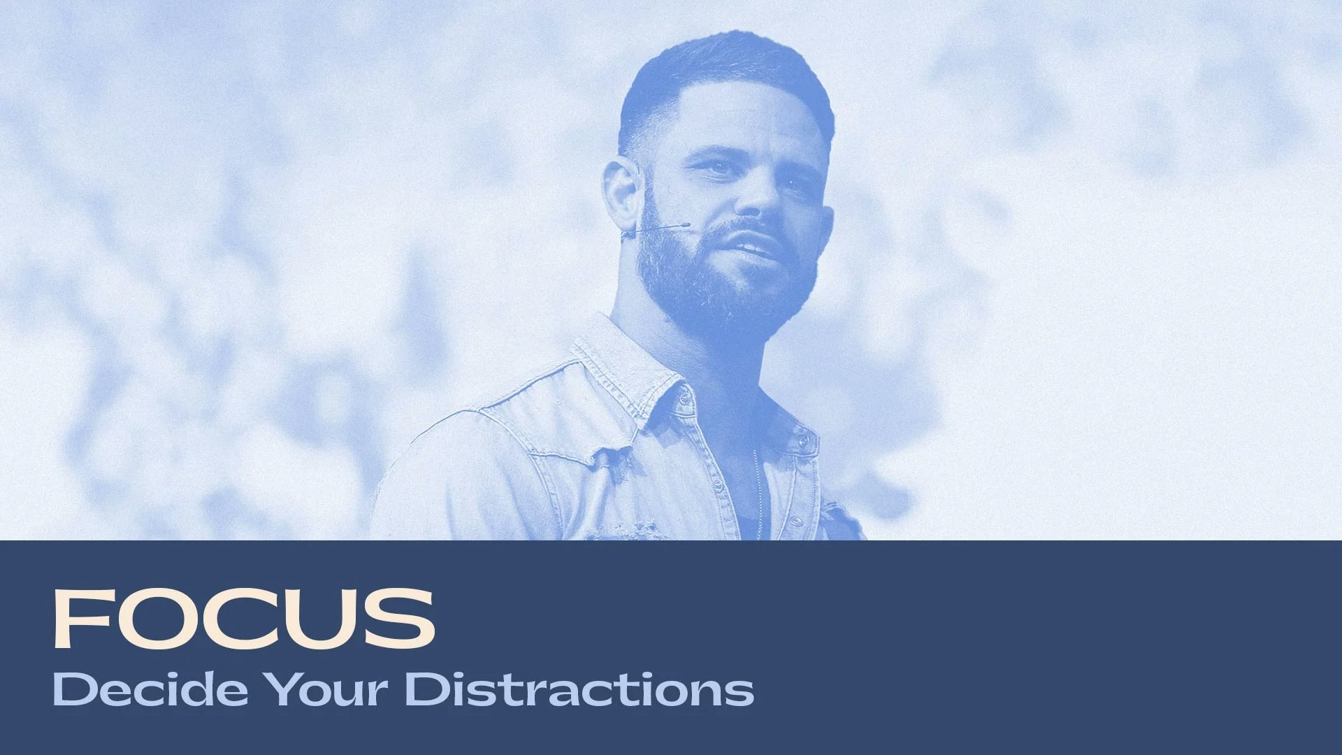 Focus - Decide Your Distractions