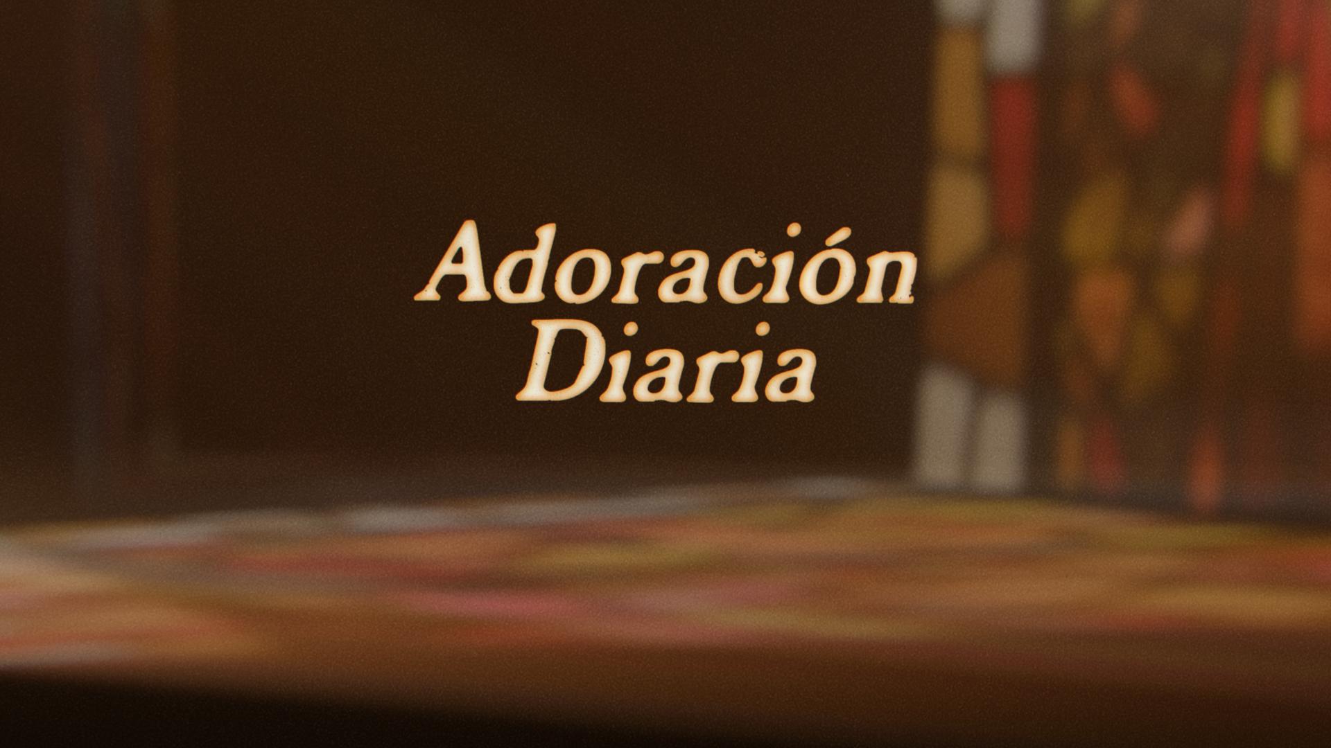 Adoración Diaria