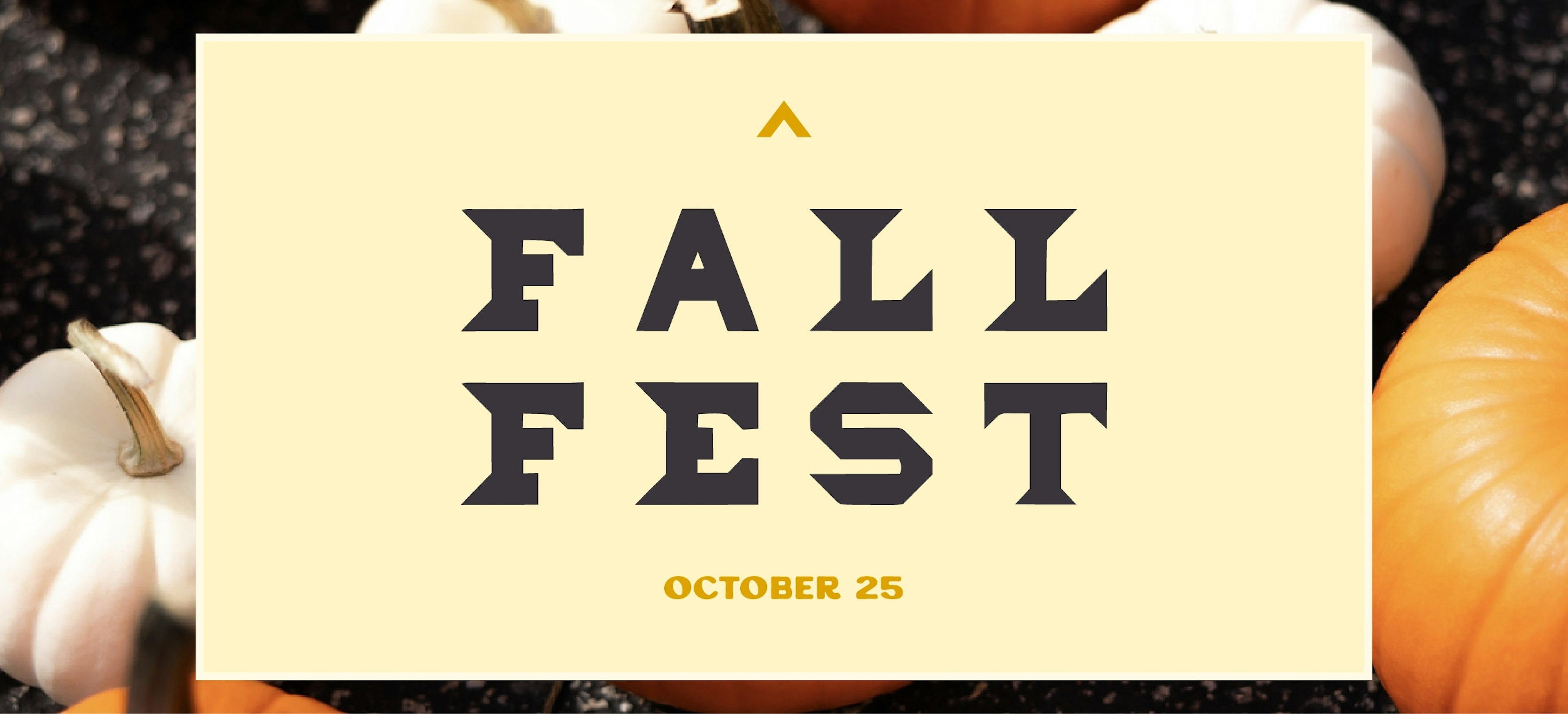Fall Fest October 25