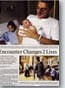 Los Angeles Times December 19, 2004 Encounter Changes 2 Lives