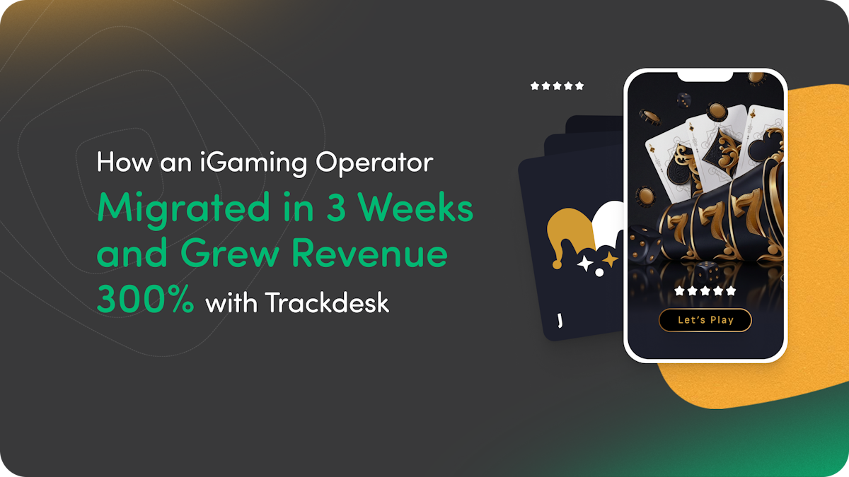 Case Study: From MyAffiliates to Trackdesk — How a High-Volume iGaming ...