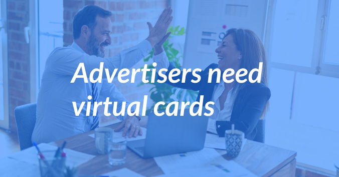 Advertisers Need Virtual Cards