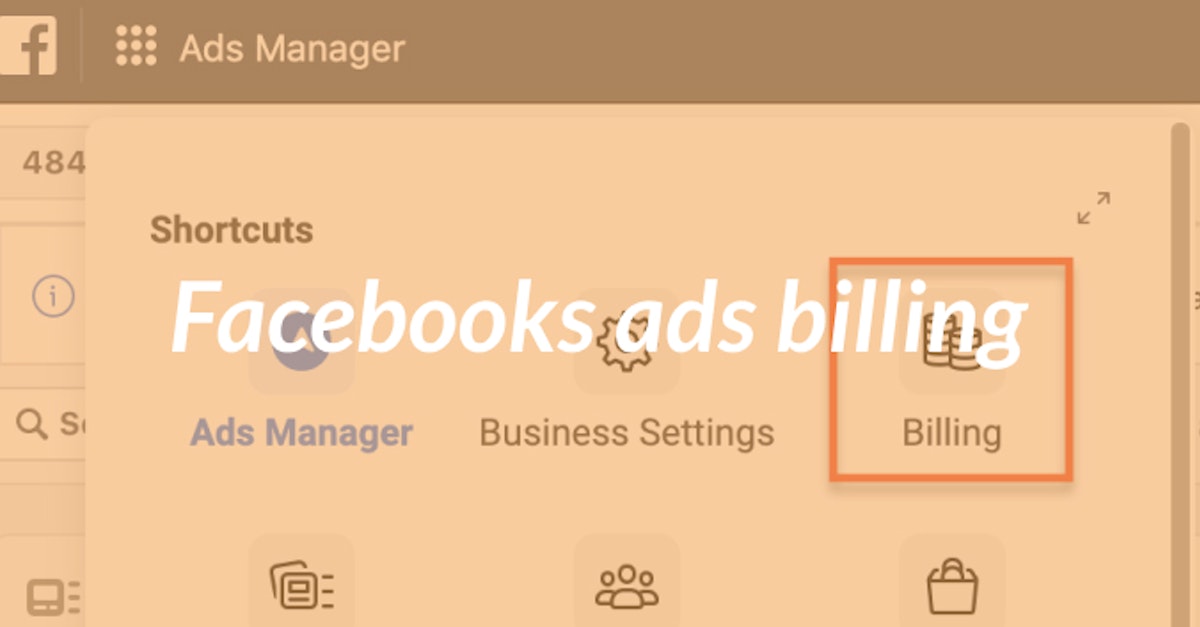 Cover Image for Facebook Ads Billing: Everything You Need to Know