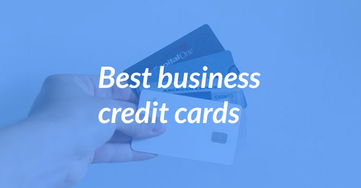 Cover Image for The Best Business Credit Cards