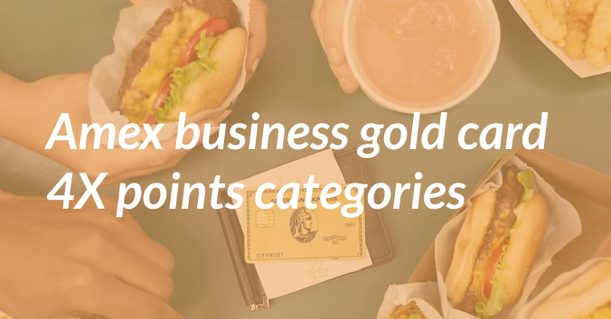 American Express Business Gold Card 4x Categories 