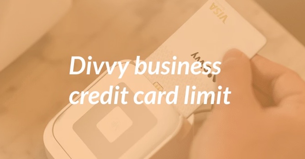 Cover Image for Divvy Business Credit Card Limit