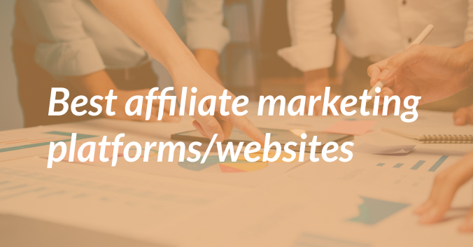 The Top Affiliate Networks in 2022