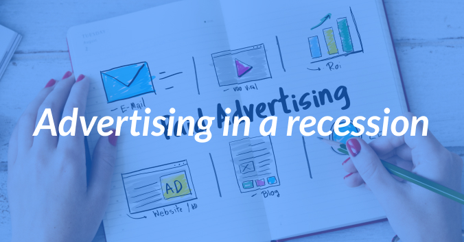 Advertising During A Recession